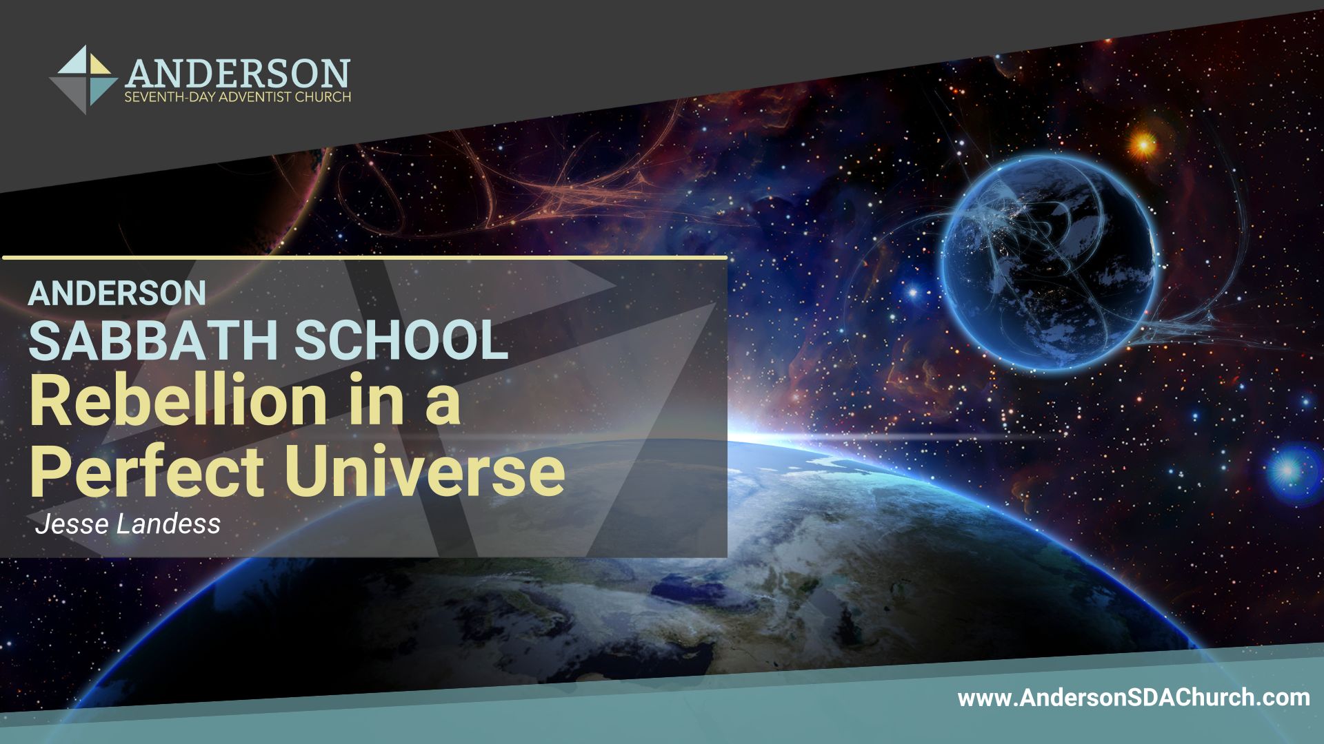 Rebellion In A Perfect Universe Anderson Seventh day Adventist Church